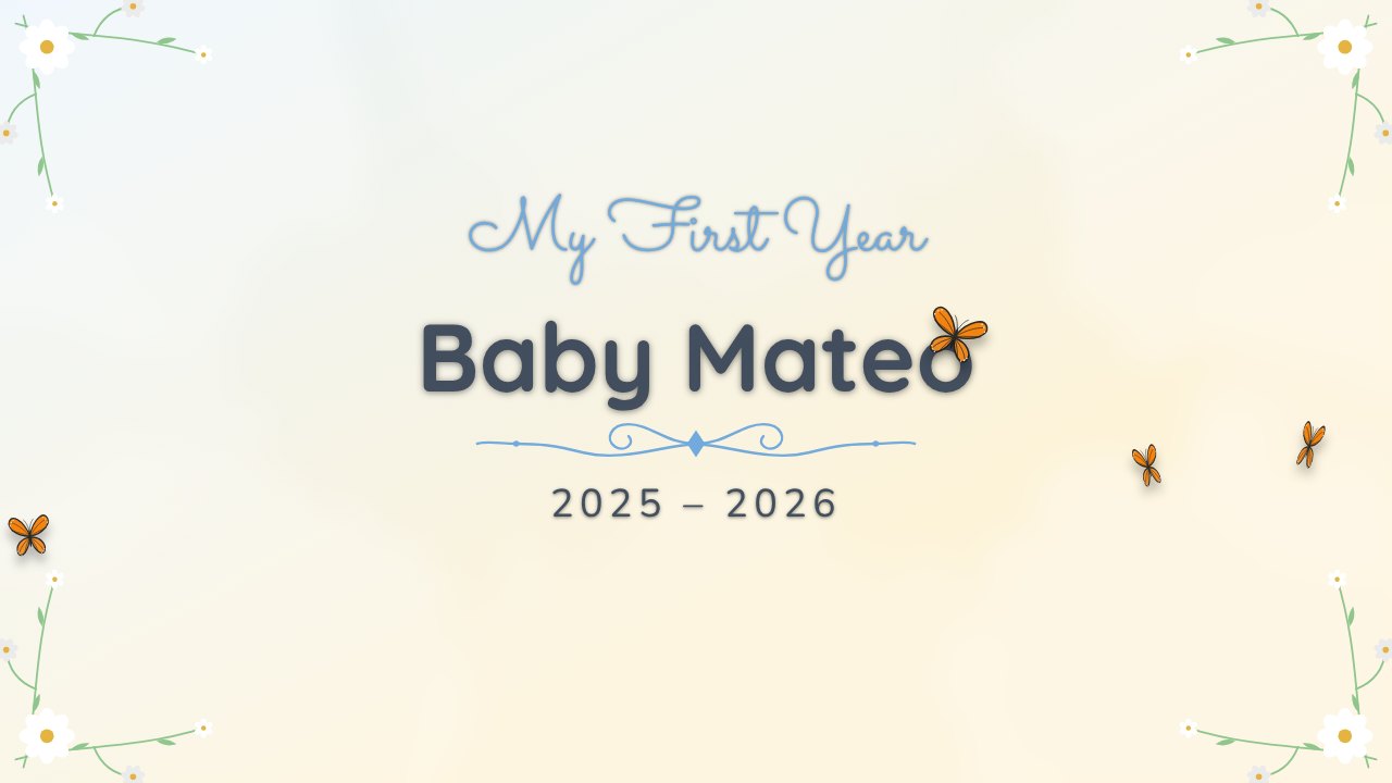 First Year baby title slide
